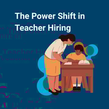 Understanding the Power Shift in Teacher Hiring - and Strategies to Adapt - Featured image