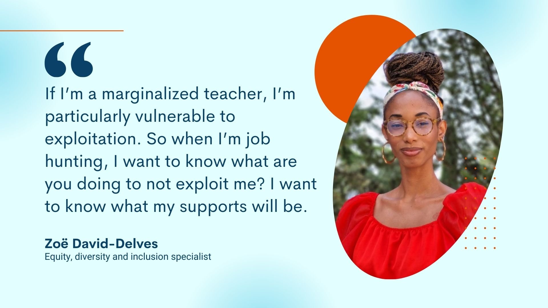 Zoe David Delves on marginalized teachers
